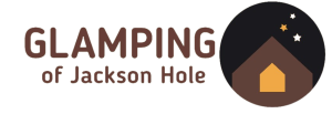 Glamping of Jackson Hole